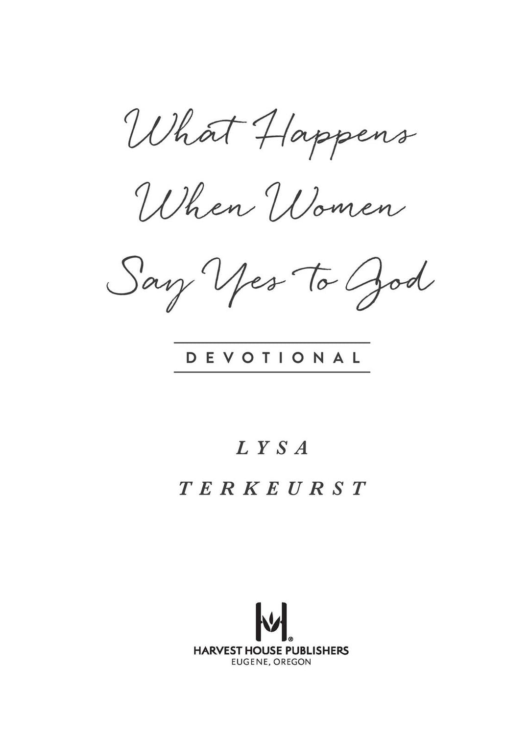 What Happens When Women Say Yes to God Devotional-Anatomy Clothing Boutique in Brenham, Texas